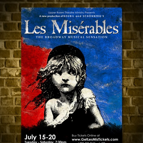 Need Awesome Poster Design for New "LES MISÉRABLES" Musical Theater Production Design by Elven Song