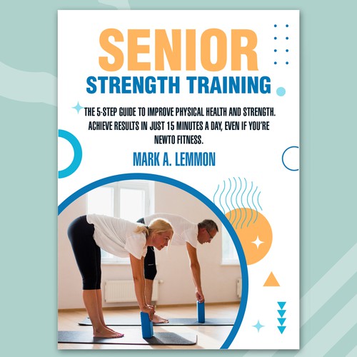 Strength Training for Seniors Design by Parwez