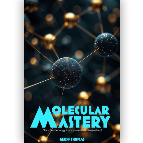 Create an eye-catching design for a first time author on the topic of nanotechnology. Réalisé par RoundRectangles