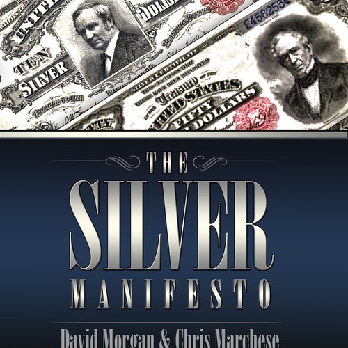 Create a Book Cover For What The Constitution Defines is Money: Silver Design by Arrowdesigns