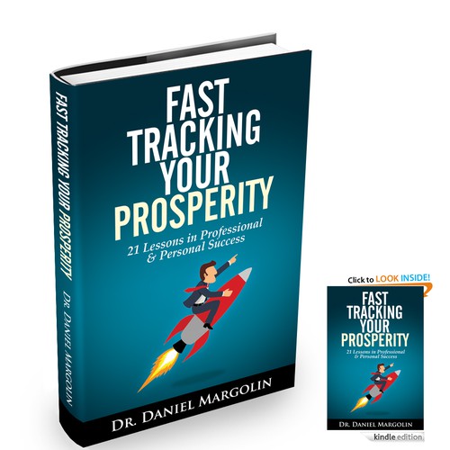 Book Cover wanted for "Fast Tracking Your Prosperity" Design by Sherwin Soy