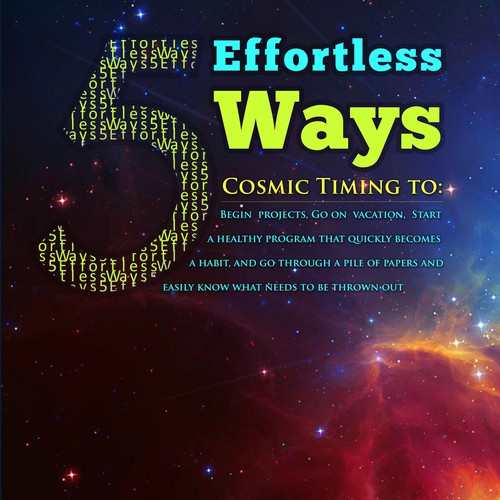 Book cover - 5 Effortless Ways - cosmic timing to begin projects, go on vacation.... etc Design by AsceticDesigners