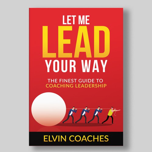 Design di Design a Brand new Book cover for our Leadership Coaching book di The Cloud Digital