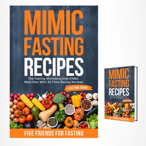 Design a fancy cover+basic layout for an e-book-based recipe book for the new fasting technique FMD Design by iDea Signs