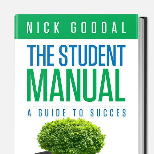The Student Manual book cover wanted! Design by SUPERWORKS