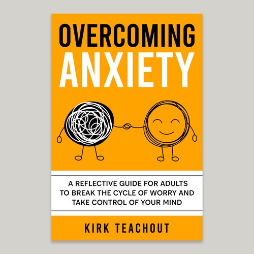 Design A Brand Building Book Cover For Overcoming Anxiety Design by Unboxing Studio