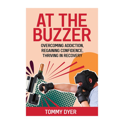 Book cover for inspirational, comeback story out of addiction into recovery! Design by DezignManiac