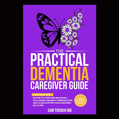 Design Creative Book Cover for Dementia Caregiver Guide Design by anisha umělec