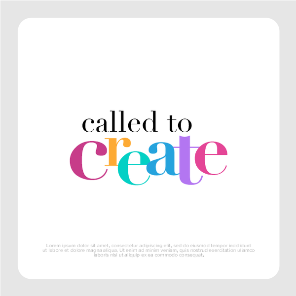 Called to Create