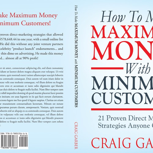New book cover design for "How To Make Maximum Money With Minimum Customers" Diseño de line14