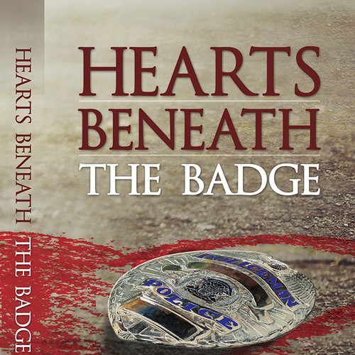 Hearts Beneath The Badge Book Cover Design Book Cover Contest