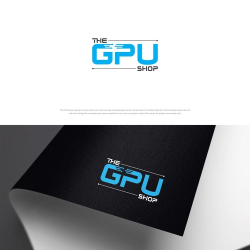 Create a futuristic logo for "The GPU Shop" Design by Afsal Ap