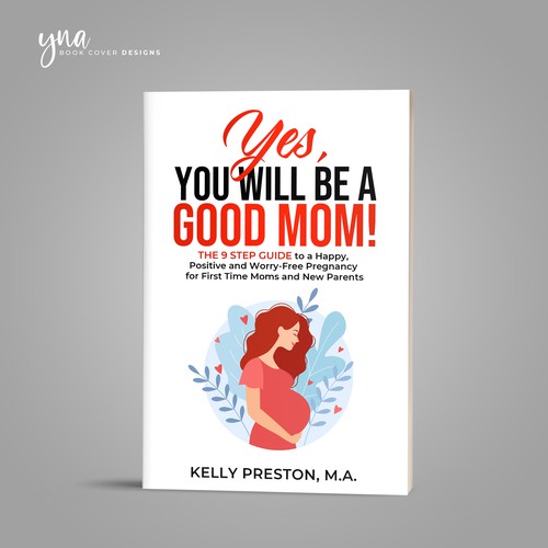 Design di Design an ebook cover to reflect the beauty of pregnancy, and get rid of the new mom's fears. di Yna