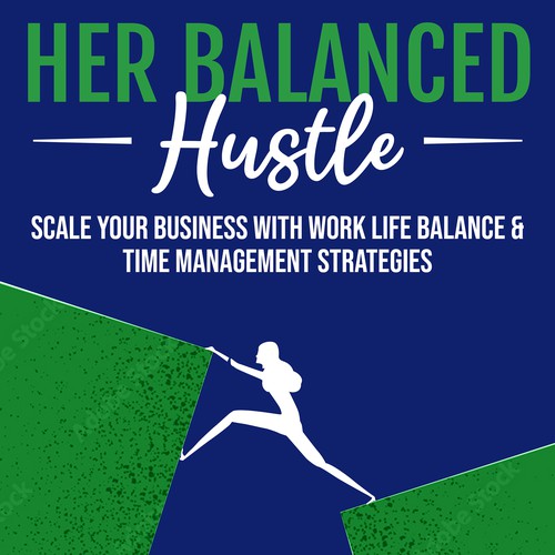Her Balanced Hustle Cover Art Design by Creative Lights