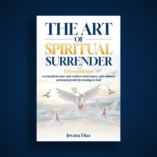 Design the Captivating Cover for 'The Art of Spiritual Surrender': A Transformational Guide on Faith Design by lastyles