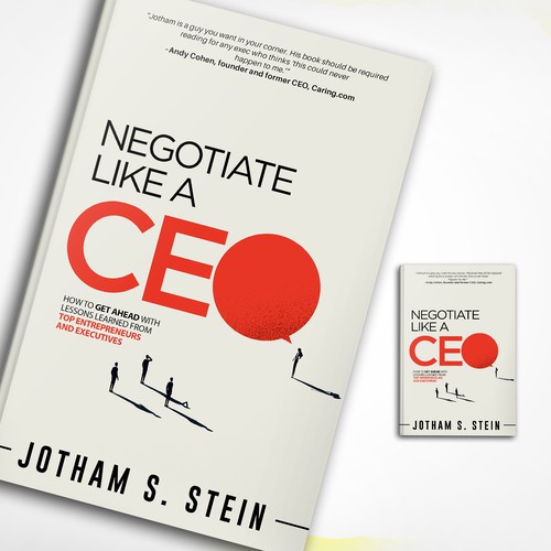 Book Cover for "Negotiate Like a CEO" Design by Aaniyah.ahmed
