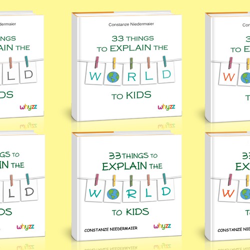 Create a book cover for - 33 Things to explain the world to kids. Design by VanjaDesigning