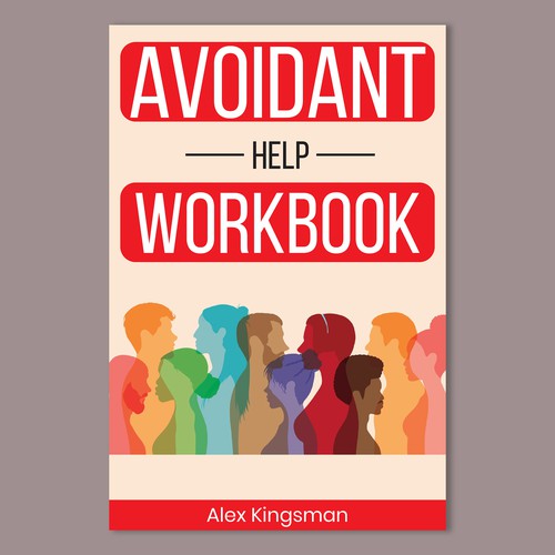 Workbook book cover on Avoidant Attachment Style Design by Unboxing Studio