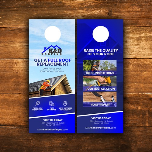 Need an ATTRACTIVE door hanger for K&D Roofing! Design por iguads ⭐️⭐️⭐️⭐️⭐️