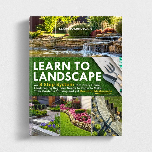 LOOKING FOR A UNIQUE AND BEAUTIFUL BOOK COVER DESIGN FOR A HOME LANDSCAPING BOOK Design by iDea Signs