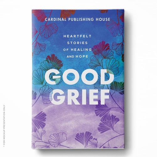 Design a bestselling book cover for People Looking For Ways to Heal Grief Design by Klassic Designs