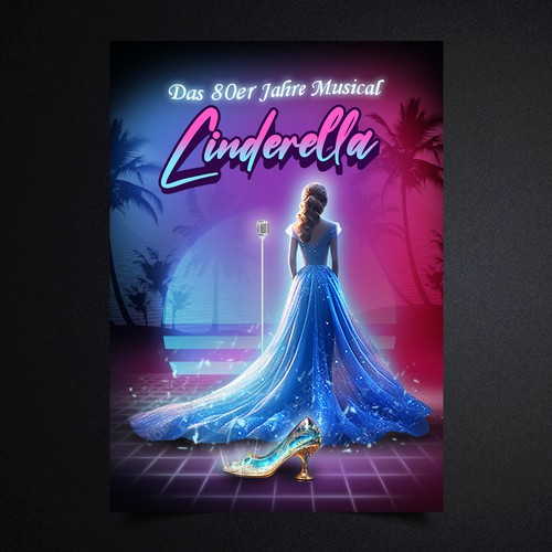 Poster for Musical "Cinderella" with the best Songs of the 80s Design by yafie.fathia