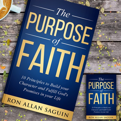 Cover for the book of the decade on faith and purpose Design by ryanurz