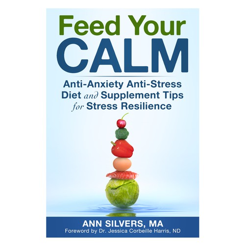 Captivating Yet Calm Book Cover for Stress Relief thru Nutrition Concept Design by zaRNic