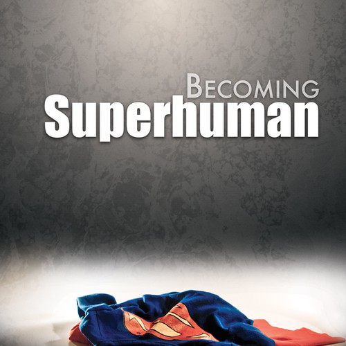 "Becoming Superhuman" Book Cover Diseño de B&W