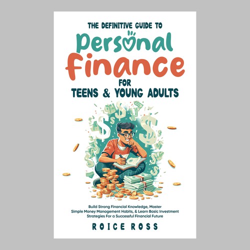 eBook Cover for Personal Finance for Teens and Young Adults Design by Shreya007⭐