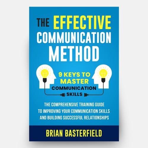 Your Unique Design for "The Effective Communication Method" Design von Hisna