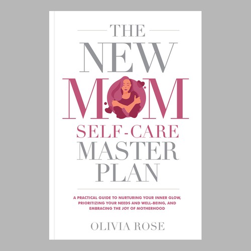 Self-care for New Moms book cover Design by manta.jakarta