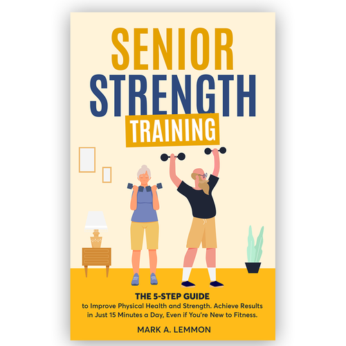 Strength Training for Seniors Design by Knorpics
