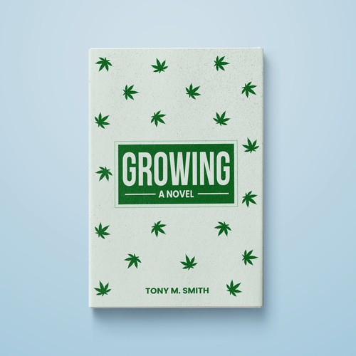 I NEED A BOOK COVER ABOUT GROWING WEED!!! Réalisé par HRM_GRAPHICS