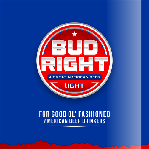 Bud Right.  The great new American Beer for good ol' fashioned American beer drinkers. Design by Voos Studio