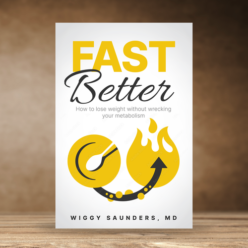 New Book Cover on how to Fast Better to Help People Lose Weight Design by praveen007