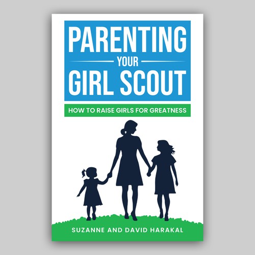 Design a cover to catch the eye of parents of Girl Scouts Design réalisé par Sampu123