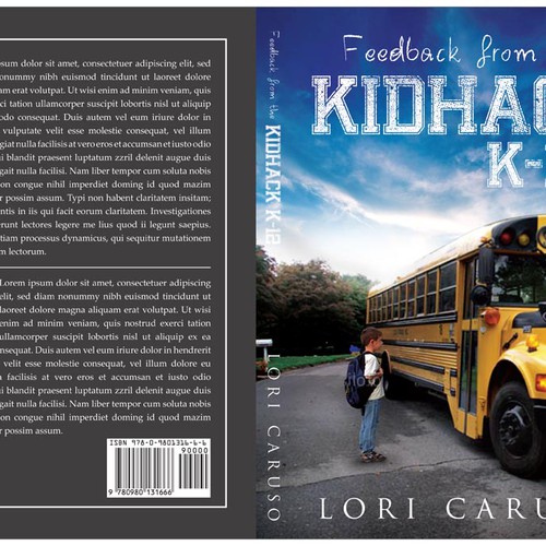Help Feedback from  the Kidhack  K-12 by Lori Caruso with a new book or magazine cover Design by line14