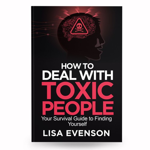 Design an Inspiring and Eye-Catching Cover for a Book on Dealing with Toxic People. Réalisé par anisha umělec