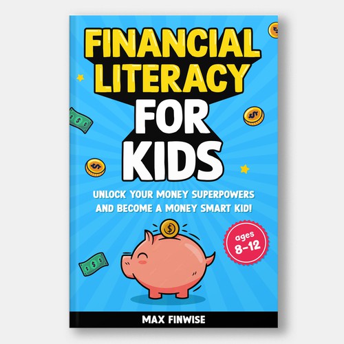 Financial Literacy Book for Kids, Ages 8 to 12 Design by Elevence