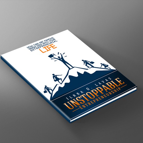 Help Entrepreneurship book publisher Sundea with a new Unstoppable Entrepreneur book Design by VISUAL EYEZ MMXIV