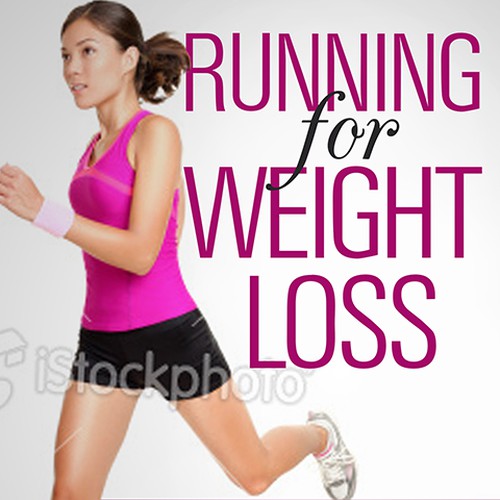 Create the next book or magazine cover for Running For Weight Loss: 5k To Half Marathon  Ontwerp door angelleigh