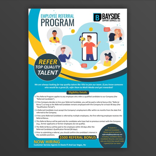 need a flier to announce awesome employee referral program target demo young tech support agents Ontwerp door The 3colors