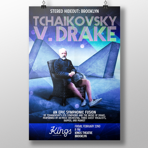 Concert poster fo TCHAIKOVSKY V. DRAKE at the Kings Theatre in Brooklyn, NYC Design by 【E-Django】