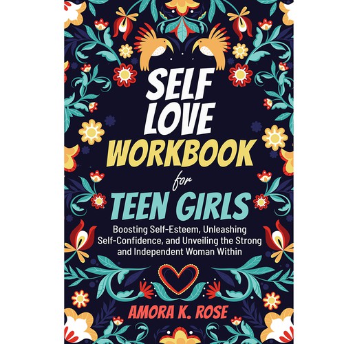 🔥STAND-OUT book cover for SELF LOVE FOR TEENS GIRLS Design by ♡Nat Pearl Designs♡