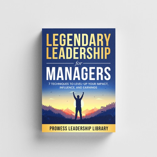 Design a Captivating Book Cover for a Leadership Skills Book for Managers Design by AIMVISION
