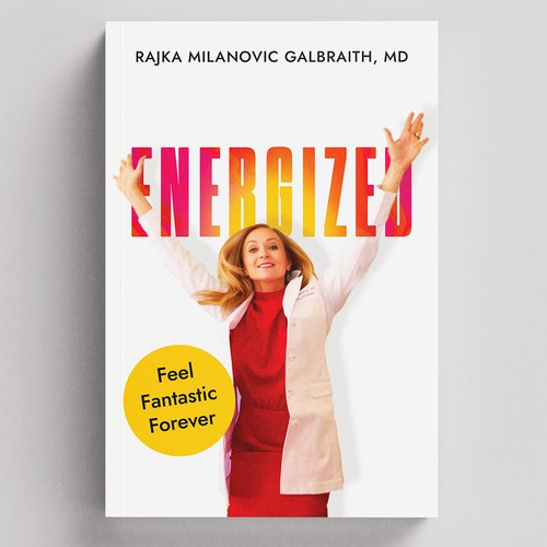 Design a New York Times Bestseller E-book and book cover for my book: Energized デザイン by DINJA