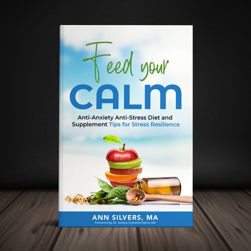 Captivating Yet Calm Book Cover for Stress Relief thru Nutrition Concept Design by Yna