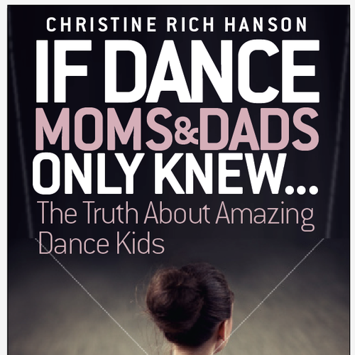 book cover for "The Truth About Amazing Kids     If Moms & Dads Only Knew..." Design von dejan.koki