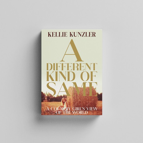 Design di A Different Kind of Same: A Country Girl's View of the World di Mukeshmnp